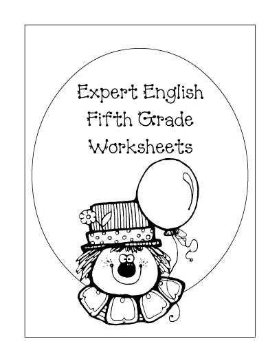 Fifth Grade Expert English Worksheets