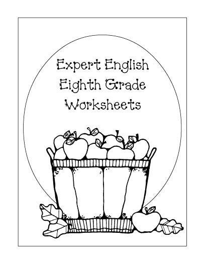 Eighth Grade Expert English Worksheets